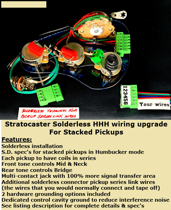 Stratocaster Solderless HHH Wiring Upgrade for Stacked Pickups+Tone for all pups