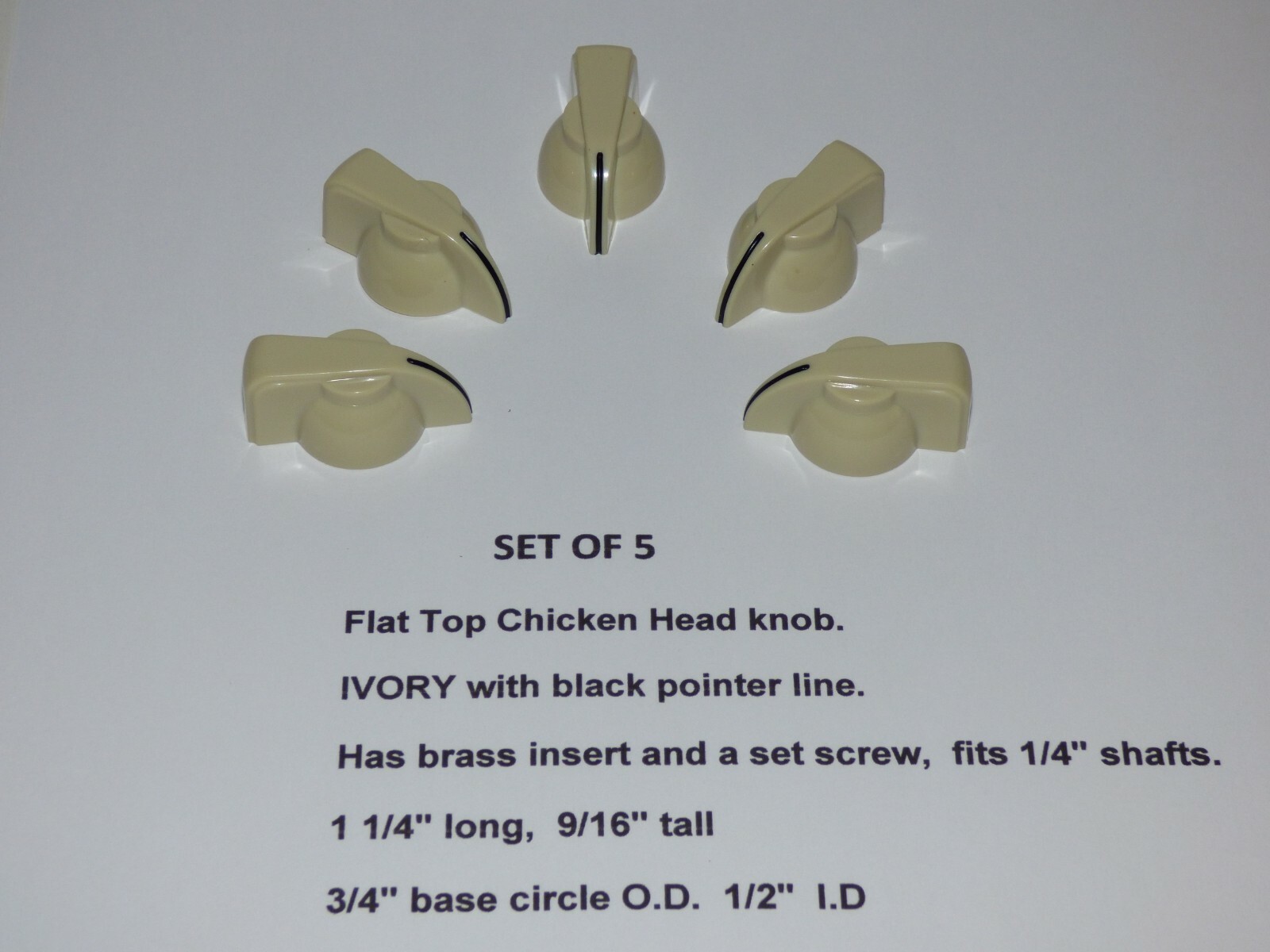 FLAT TOP CHICKEN HEAD KNOB, IVORY IN COLOR, SET SCREW BRASS INSERT, Set of 5