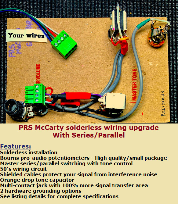 PRS McCarty Solderless Wiring Upgrade -Series/Parallel +Shielded Wiring + Bourns