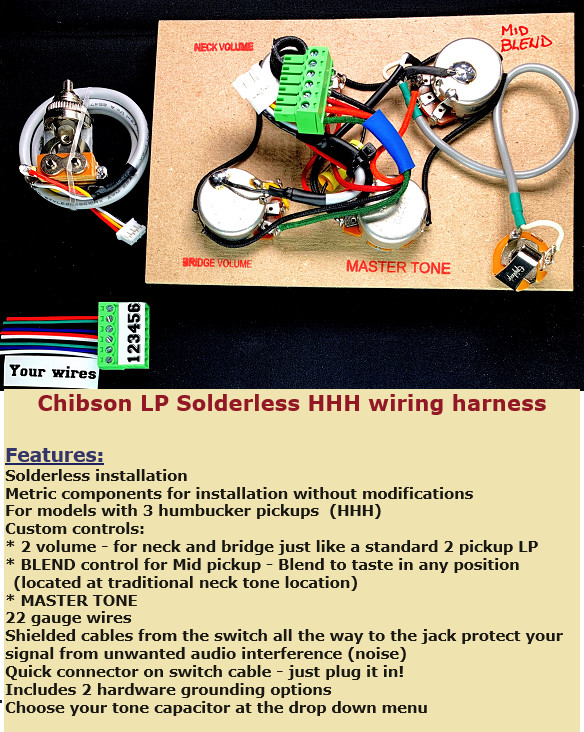 Chibson Les Paul Solderless 3 Pickup Wiring Harness with ALL Metric Components.