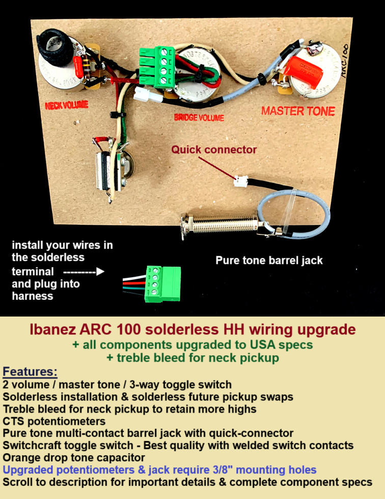 Ibanez ARC 100 Solderless Wiring Harness + Upgraded to USA Spec Components!
